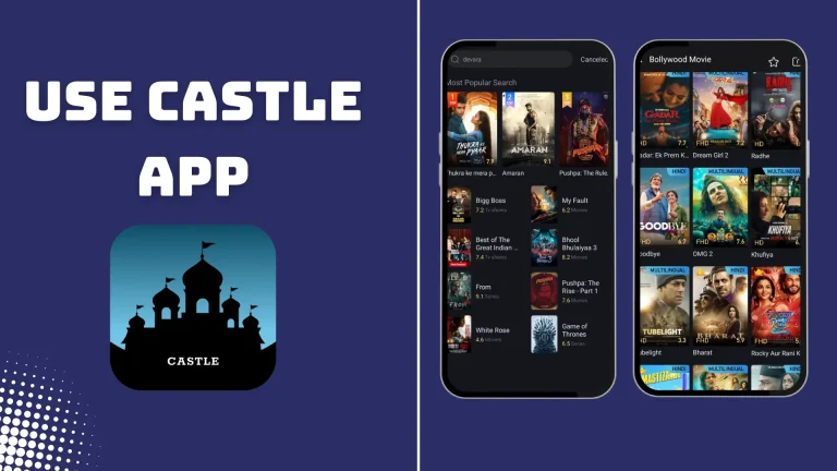 How to Use Castle App